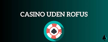 Bedste Spil Uden Om Rufus En Detaljeret Guide